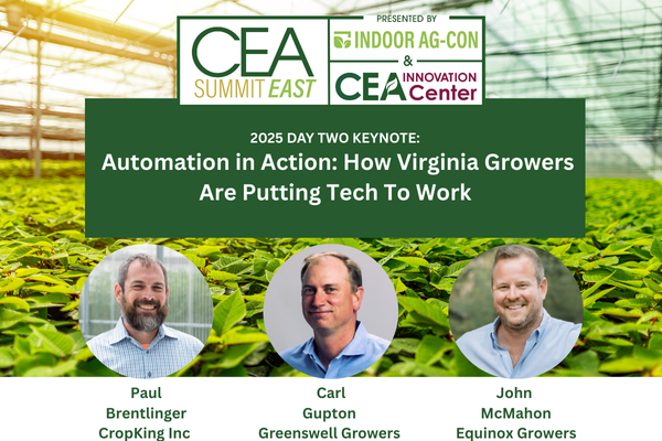 Virginia Growers Spotlight Real World Automation Strategies in Tag 2 Keynote on Cea Summit East 2025-URBAN AG News