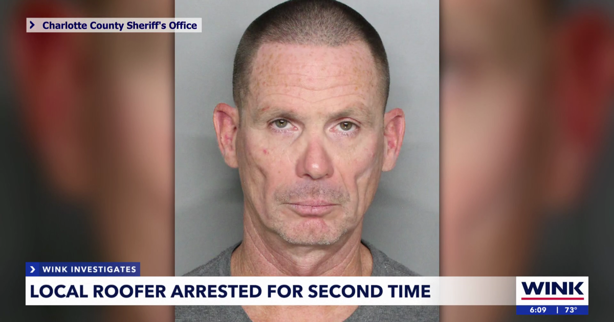 Southwest Florida roofer arrested again, accused of stealing nearly $1 million from customers | Charlotte County