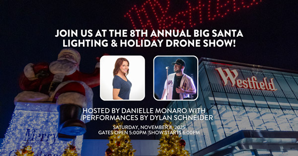 The Westfield Garden State Plaza presents the 8th Annual Big Santa Celebration and Lighting Ceremony on Saturday